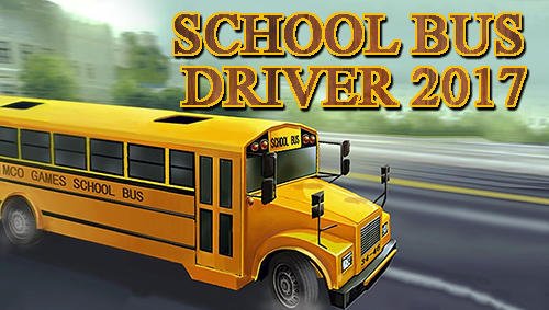 download School bus driver 2017 apk